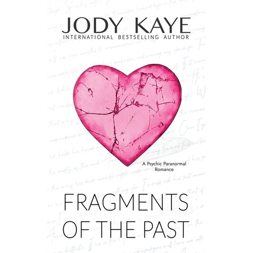 Fragments of the Past: Special Edition - Paperback