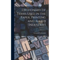 Dictionary of Terms Used in the Paper, Printing and Allied Industries - Hardcover