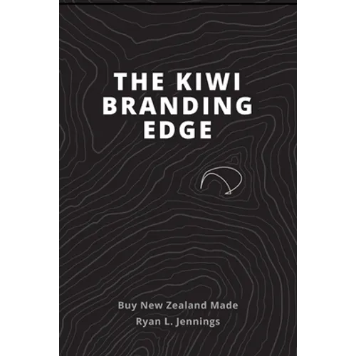 The Kiwi Branding Edge - Paperback