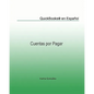 QuickBooks(r) en Español: Cuentas por Pagar - Paperback