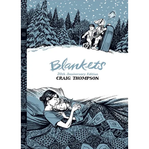Blankets: 20th Anniversary Edition - Paperback