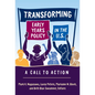 Transforming Early Years Policy in the U.S.: A Call to Action - Paperback