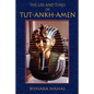 The Life and Times of Tut-Ankh-Amen - Paperback