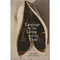Language for the Living and the Dead - Paperback
