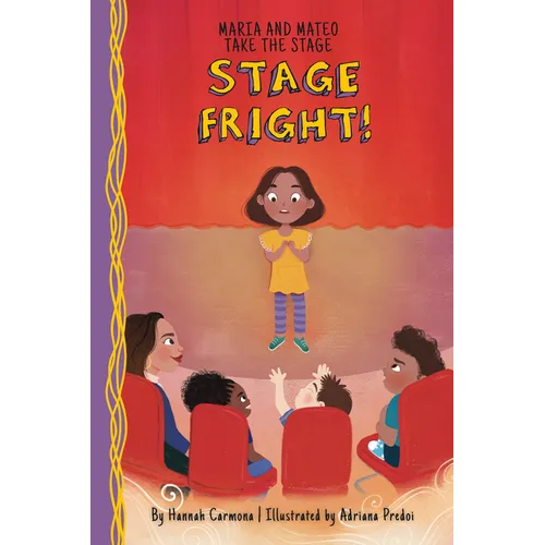 Stage Fright!: Book 1 - Library Binding