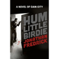 Hum Little Birdie - Paperback