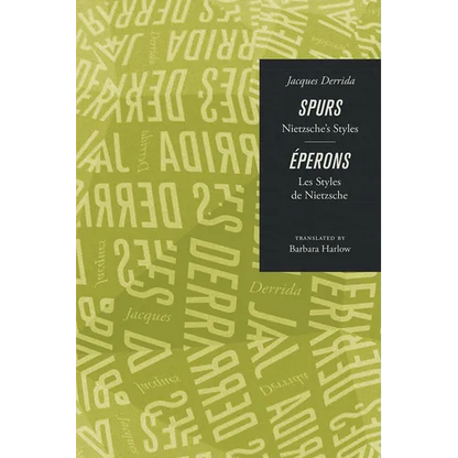 Spurs: Nietzsche's Styles/Eperons: Les Styles de Nietzsche - Paperback