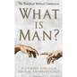 What Is Man?: A Journey Through Biblical Anthropology - Hardcover