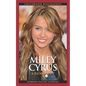 Miley Cyrus: A Biography - Hardcover