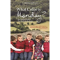 What Color Is Monday?: How Autism Changed One Family for the Better - Paperback
