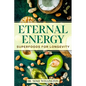 Eternal Energy: Superfoods for Longevity - Paperback
