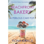 Beachfront Bakery: A Perilous Cake Pop (A Beachfront Bakery Cozy Mystery-Book 3) - Hardcover