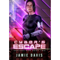 Cyber's Escape: Sapiens Run Book 2 - Hardcover
