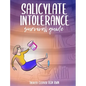 Salicylate Intolerance Survival Guide - Hardcover