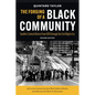 The Forging of a Black Community: Seattle's Central District from 1870 Through the Civil Rights Era - Paperback