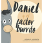 Daniel y el factor burrito - Hardcover