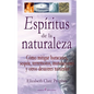 Espiritus de la naturaleza: Como mitigar huracanes, sequia, terremotos, inundaciones y otros desastres naturales - Paperback