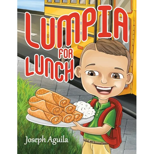 Lumpia for Lunch - Paperback