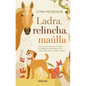 Ladra, Relincha, Ma伃la - Paperback