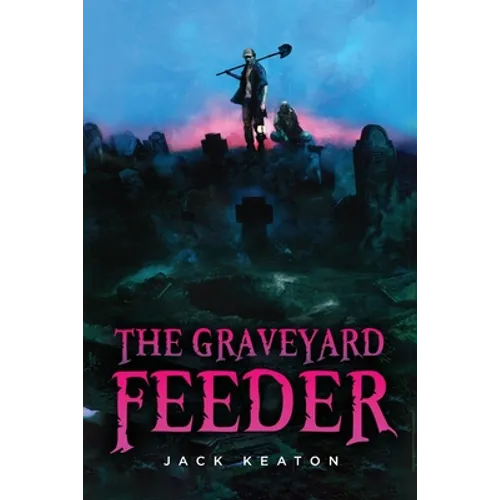 The Graveyard Feeder - Paperback