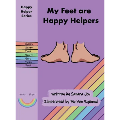 My Feet are Happy Helpers - Hardcover