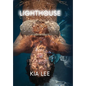 Lighthouse: The Path Through Cancer, the Power of Becoming - Hardcover