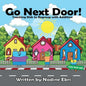 Go Next Door!: Teaching Kids to Regroup with Addition - Paperback