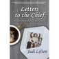 Letters to the Chief: A Minnesota Childhood - Paperback