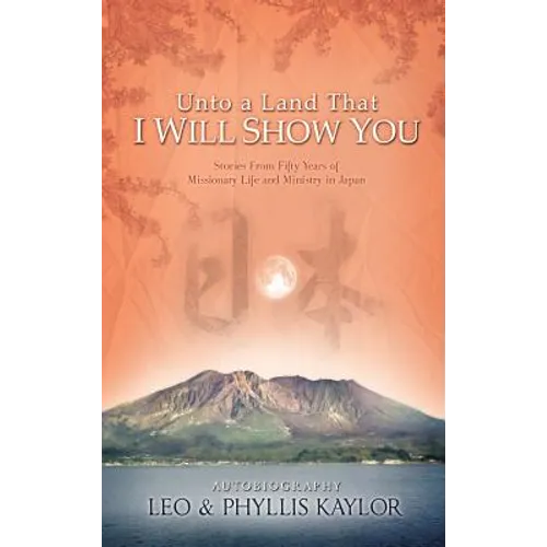 Unto a Land That I Will Show You - Hardcover
