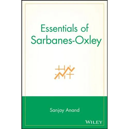 Essentials of Sarbanes-Oxley - Paperback