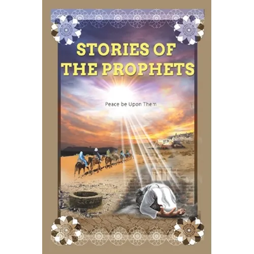 Stories of the Prophets: Prophet Joseph - Hardcover