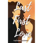 Last First Love - Paperback