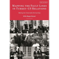 Mapping the Fault Lines in Turkey-Us Relations: Making the Vulnerable Partnership - Paperback