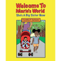 Welcome To Marie's World: She's A Big Sister Now - Paperback