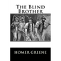 The Blind Brother - Paperback