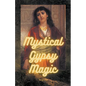 Mystical Gypsy Magic - Paperback