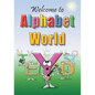 Welcome to Alphabet World - Hardcover