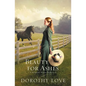Beauty for Ashes: Historical, Small-Town Romance - Paperback