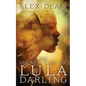 The Secret Life of Lula Darling - Paperback