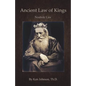 Ancient Law of Kings - Paperback