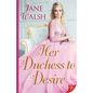 Her Duchess to Desire - Paperback