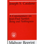 A Commentary on Jean-Paul Sartre's Being and Nothingness - Paperback