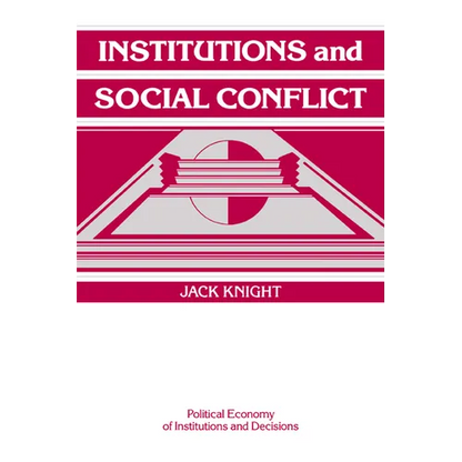 Institutions and Social Conflict - Paperback
