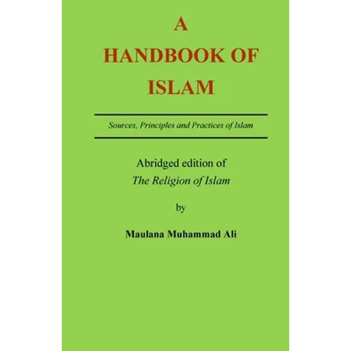 A Handbook of Islam: Abridged edition of 'The Religion of Islam' - Paperback