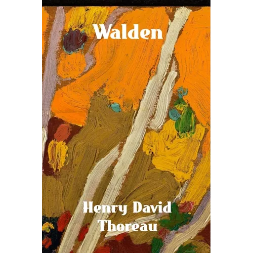 Walden: Life in the Woods - Paperback