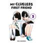 My Clueless First Friend 03 - Paperback