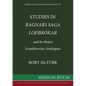 Studies in "Ragnar's Saga Lodbrokar" and Its Major Scandinavian Analogues - Paperback