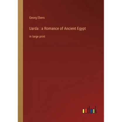 Uarda: a Romance of Ancient Egypt: in large print - Paperback