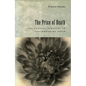 The Price of Death: The Funeral Industry in Contemporary Japan - Hardcover