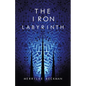 The Iron Labyrinth - Paperback
